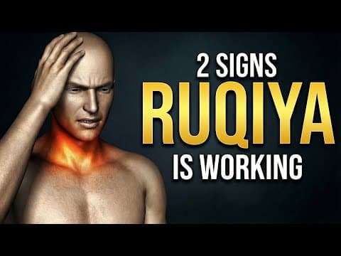 2 Signs Ruqiya Is Working And You Are Healing