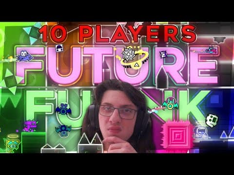 Can 10 Players Beat Future Funk At The Same Time? | Geometry Dash Globed/deathlink