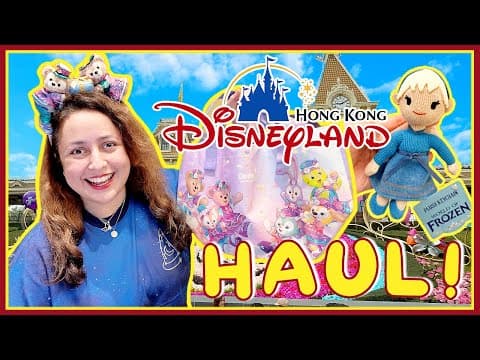 Hong Kong Disneyland Mega Haul! 2026