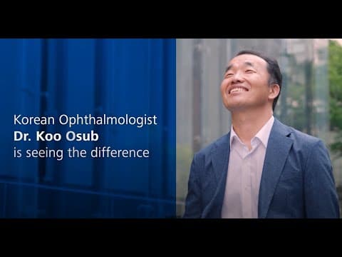 Korean Ophthalmologist Dr. Koo Osub Is Seeing The Difference With Zeiss At Elana