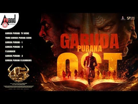 45 Movie Garuda Purana Original Soundtrack | Dr. Shivarajkumar | Upendra | Raj B Shetty | Arjunjanya