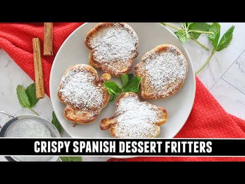 "better Than Donuts" Crispy Spanish Dessert Fritters