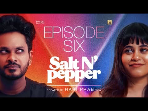 Eruma Saani | Salt N' Pepper | Ep 06 | Tamil Web Series