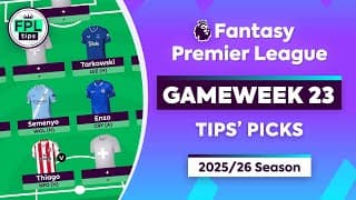 Fpl Gw23: Tips' Picks | Semenyo, Enzo & Tarkowski  | Gameweek 23 | Fantasy Premier League 2025/26