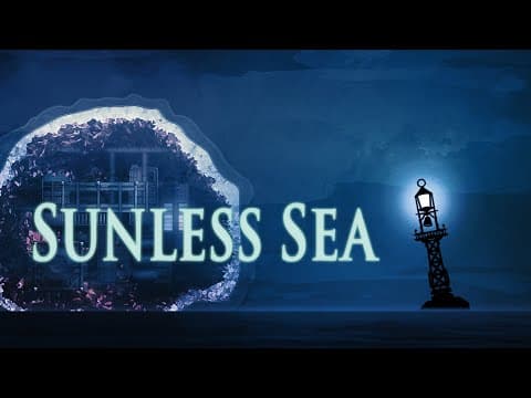 Let's Roleplay Sunless Sea | Ep 18 "loss And Longing"