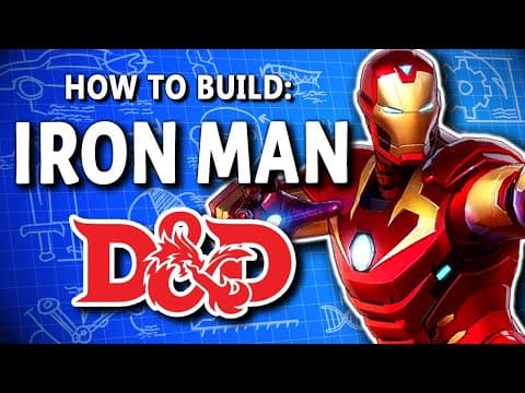 Iron Man In D&d: Building Character Returns