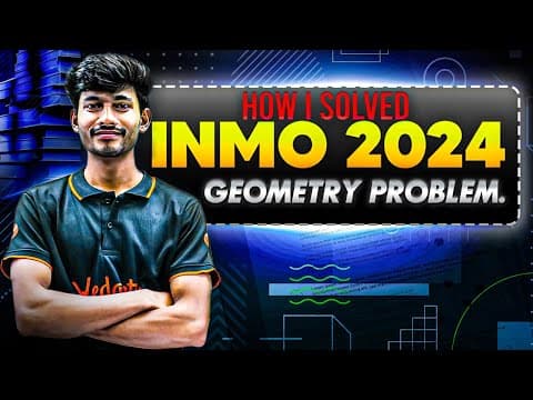 How I Solved Inmo 2024 Geometry Problem | Smart Strategy | Sumit Sir | Vos