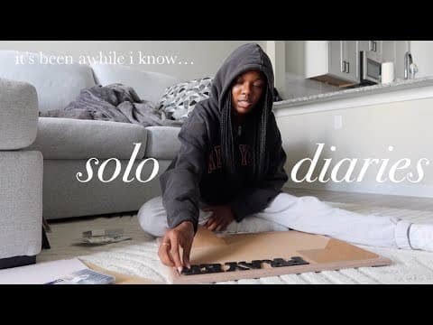 Solo Diaries: It's Been Awhile I Know…