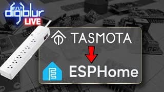 Live Conversions Of Tasmota To Esphome + Special Guest Heffneil