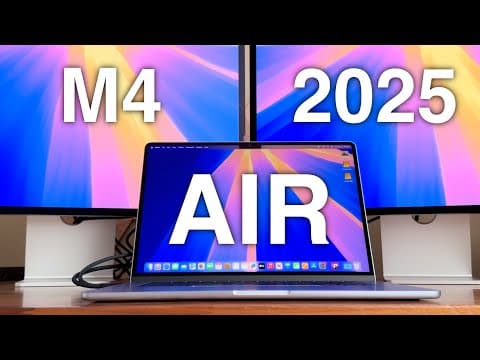 2025 MacBook Air - Better Than You Thought!