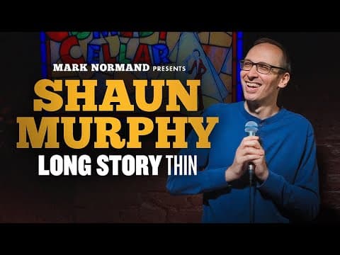 Shaun Murphy | Long Story Thin | Full Comedy Special