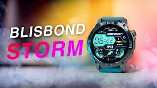 কম দামে Gps স্মার্টওয়াচ: Blisbond Storm Smartwatch