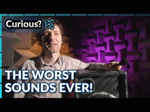 Discover The World's Worst Sounds With Professor Cox | Experimental