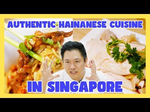 What Exactly Is Hainanese Cuisine? | Food Finders Singapore S7e10