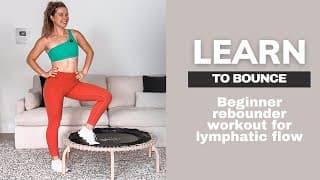 15-min Beginner Rebounder Workout | Rebounder Workout Beginner Lymphatic Drainage