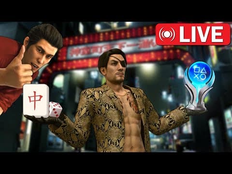 🔴 Yakuza 0 | I Platinum'd Yakuza 0!!! I Need To Call My Dr, It's Been More Than 4 Hours!!!!