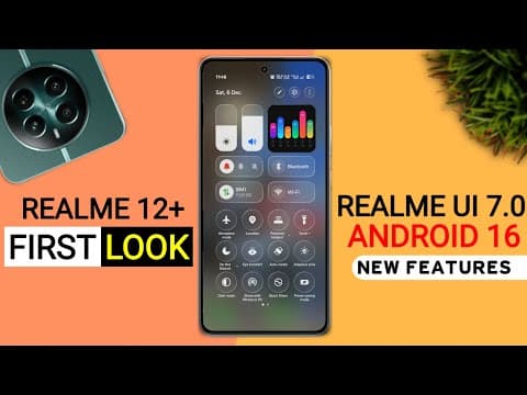 Realme 12 Plus Realme Ui 7.0 Update | 25+ New Features | 12 Plus New Update Android 16