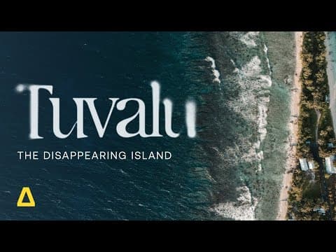 Capturing Tuvalu Before It Disappears