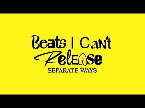 Separate Ways [wukileak - Beats I Can't Release]