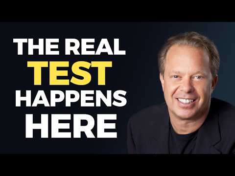 🌀 The REAL TEST Happens HERE! | Dr. Joe Dispenza