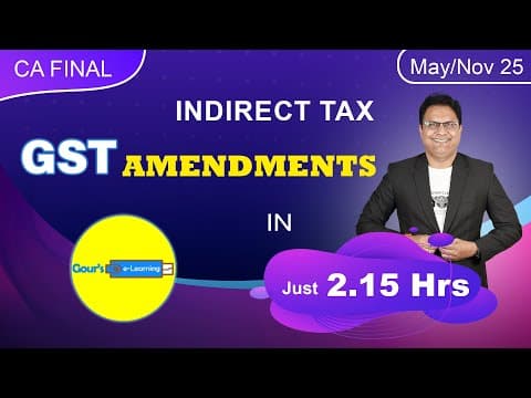 Idt Amendment’s In Just 2.15 Hours || Ca Final May 25 || Ca Dr Mahesh Gour || #idt Amendments #gst