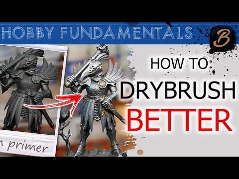 How To Drybrush Better: A Step-by-step Guide