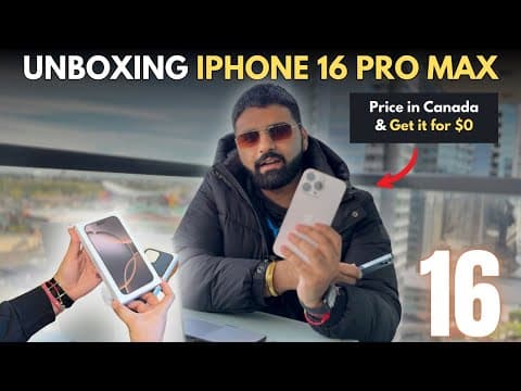 Unboxing Iphone 16 Pro Max In Canada | Price In Canada | How To Get It For $0 | Apple Store