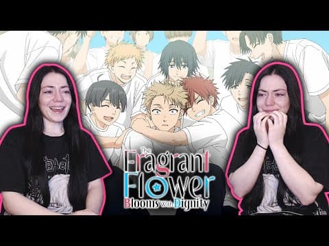"i Trust You." | The Fragrant Flower Blooms With Dignity Episode 7 Reaction!