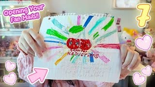 Opening Your Fanmails! °❀.ೃ࿔* (part 7)