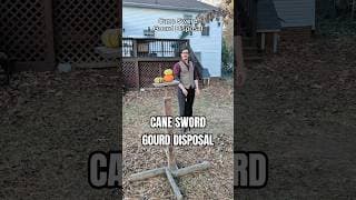 Cane Sword Gourd Disposal