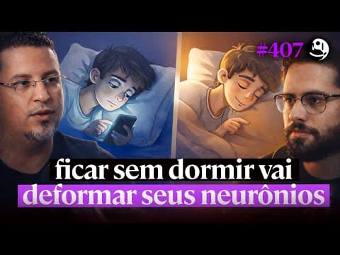 Sono X Cérebro: O Que Acontece Se Você Dormir 6h Em Vez De 8h - Cleiton Aguiar | Lutz Podcast #407