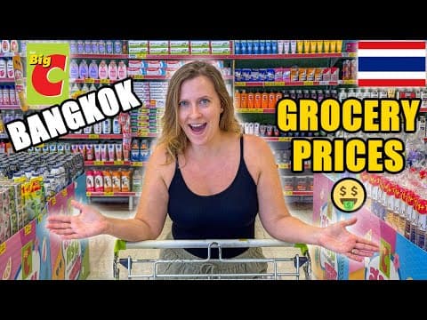 Thailand Grocery Prices: Big C Supermarket Tour