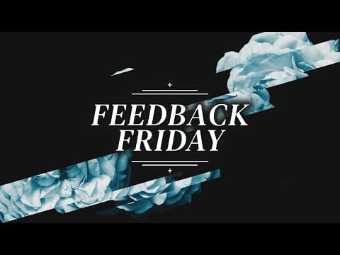 Send Me Your Tunes! Feedback Friday!