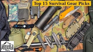 My Top 15 Survival Gear Picks For 2025