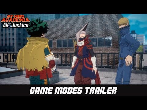 My Hero Academia: All’s Justice | Game Modes Trailer