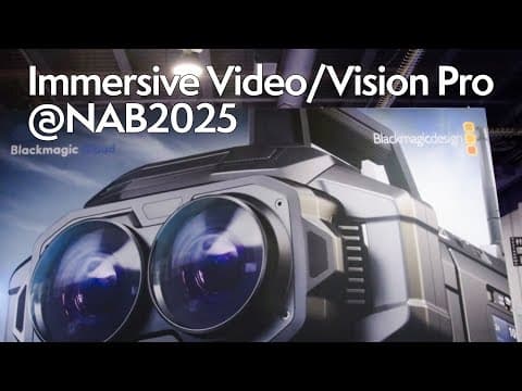 Immersive/spatial Video For Vision Pro @nab2025, Where We Are Headed!