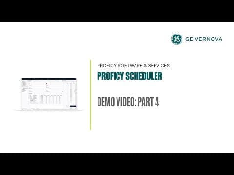Proficy Scheduler Demo: Part 4
