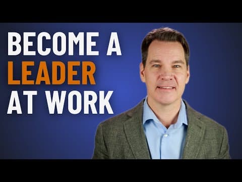 How To Become A Leader At Work