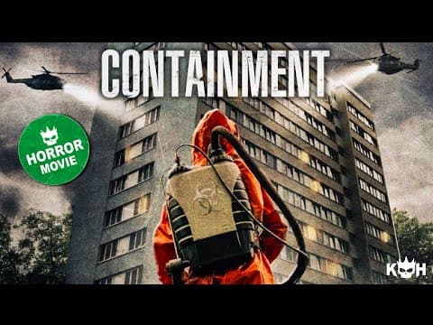 Containment 📽️ Quarantine Nightmare & Survival Thriller | Full Horror Movie