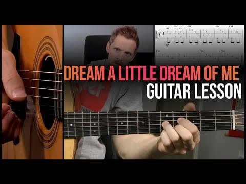 Dream A Little Dream Of Me (fingerstyle Guitar Lesson)