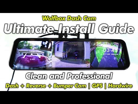 The Ultimate Guide To Installing A Wolfbox Dash Cam, Reverse Cam, And Bumper Cam | G900 Tripro
