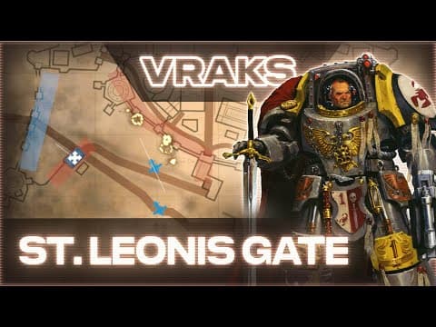 Siege Of Vraks Lore 21 - The St. Leonis Gate | Warhammer 40k
