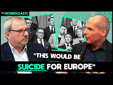 Why Europe can’t break free from the US - Yanis Varoufakis & Wolfgang Munchau | The Econoclasts