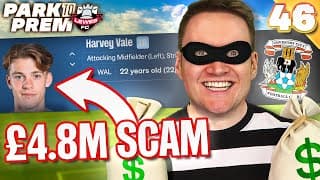 I Sold A Flop For £4.8m… And Got Away With It | Fm26 Park To Prem Ep46