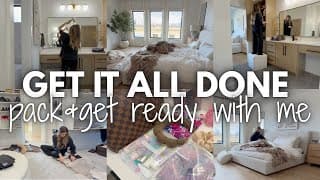 2026 Pack + Get Ready With Me | Get It All Done With Me 2026 | Packing Tips + Hacks