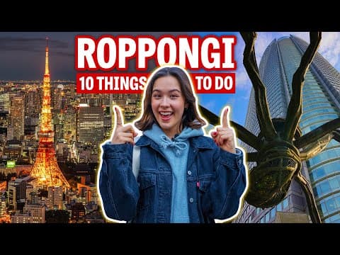 Top 10 Things To Do In Roppongi, Tokyo: Art, Nightlife & More!