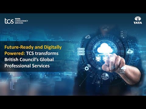 Tcs Transforms British Council’s Global Professional Services