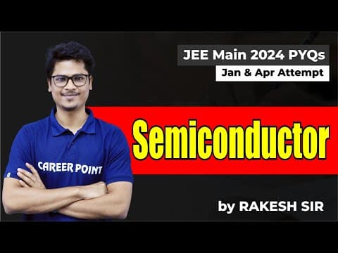 Jee Main 2024 Pyqs: Semiconductor Masterclass 🔋 | Rakesh Sir’s Expert Guidance | Career Point