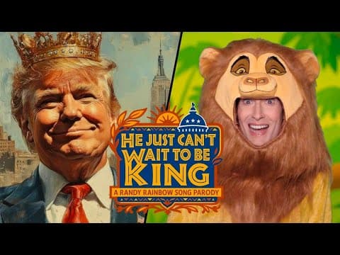 He Just Can't Wait To Be King! - Randy Rainbow Song Parody