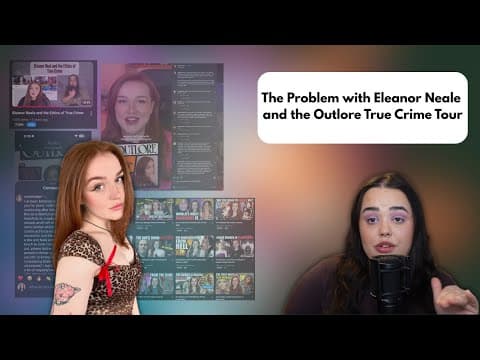 The Problem With Eleanor Neale And The True Crime Tour